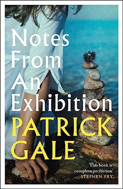 

Notes from an Exhibition by Patrick Gale-Paperback