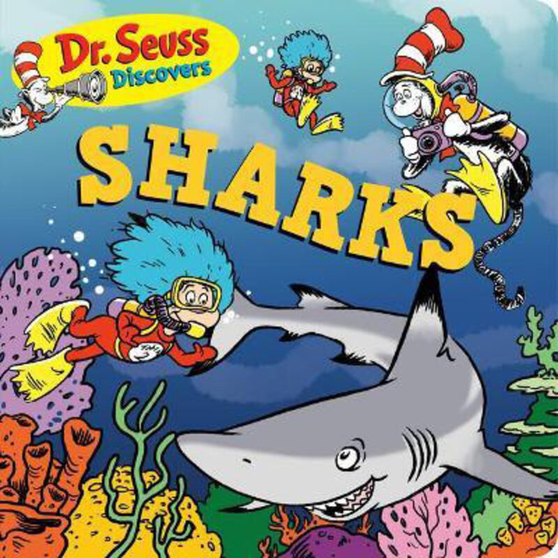 

Dr. Seuss Discovers: Sharks, Board Book, By: Dr. Seuss