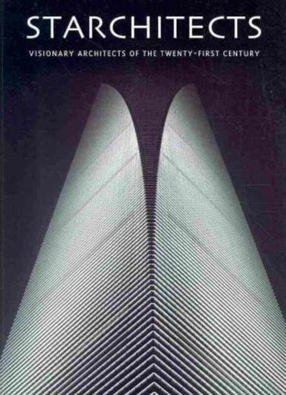 Starchitects: The Stars of Architecture.Hardcover,By :Julio Fajardo