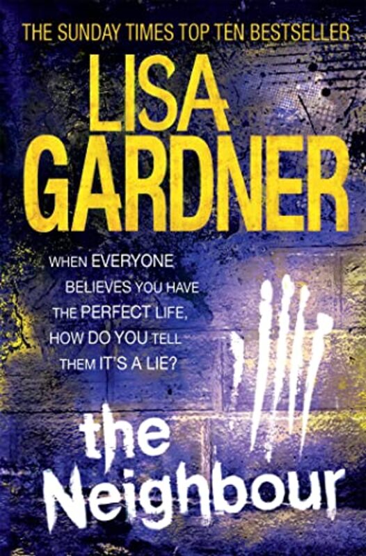 

The Neighbour Detective Dd Warren 3 by Lisa Gardner-Paperback