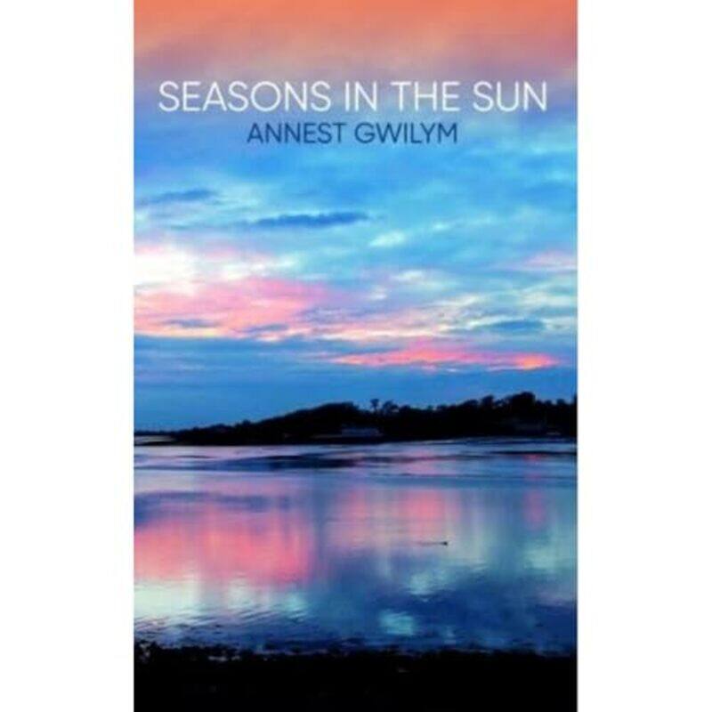 

Seasons in the Sun by Annest Gwilym-Paperback