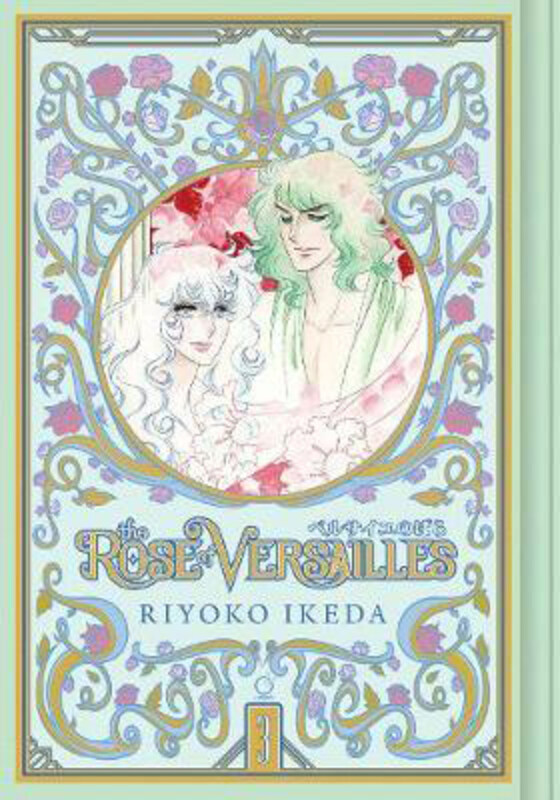 

The Rose of Versailles Volume 3, Hardcover Book, By: Riyoko Ikeda