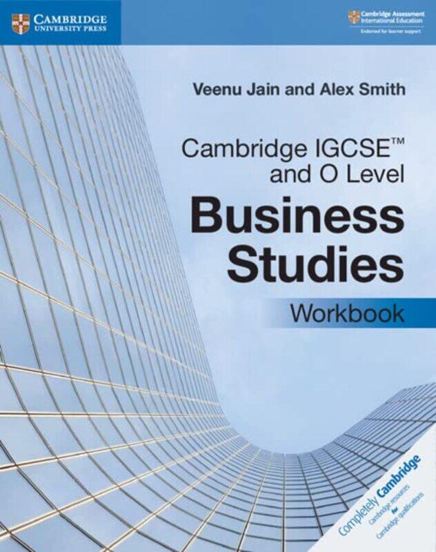 

Cambridge IGCSE (TM) and O Level Business Studies Workbook,Paperback by Jain, Veenu - Smith, Alex