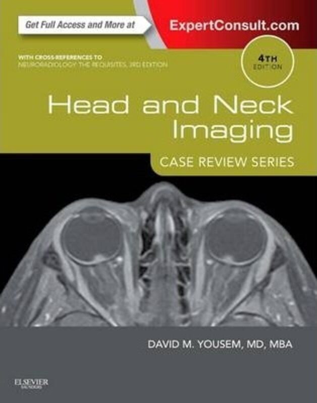 

Head and Neck Imaging: Case Review Series.paperback,By :Yousem, David M.