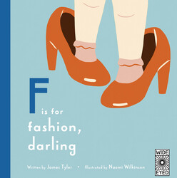 F is for Fashion, Darling, Hardcover Book, By: Tyler James