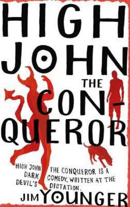 

High John The Conqueror, Paperback Book, By: Younger Jim