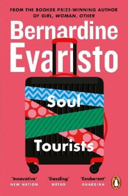 Soul Tourists: From the Booker prize-winning author of Girl, Woman, Other.paperback,By :Bernardine Evaristo