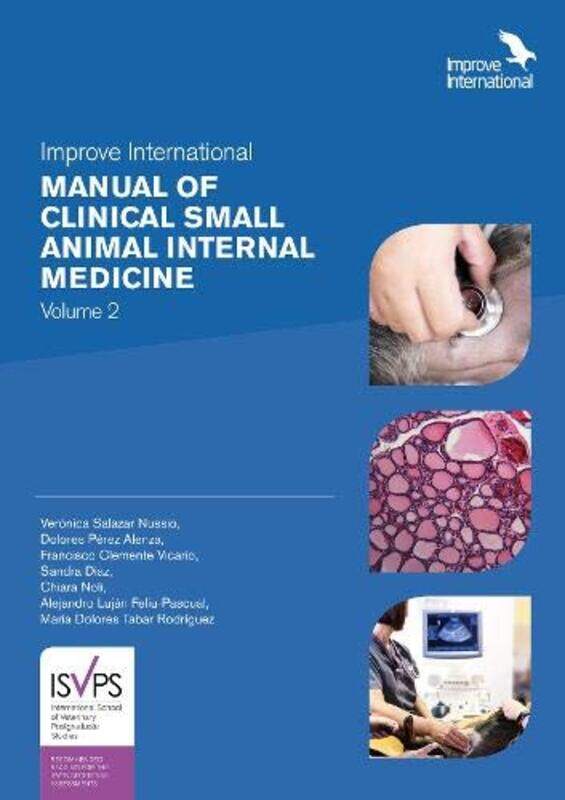 

Improve International Manual of Clinical Small Animal Internal Medicine by Terry DearyMartin Brown-Hardcover