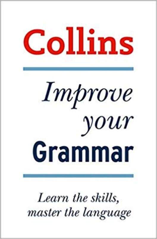 

Collins Improve Your Grammar, Paperback Book, By: Graham King