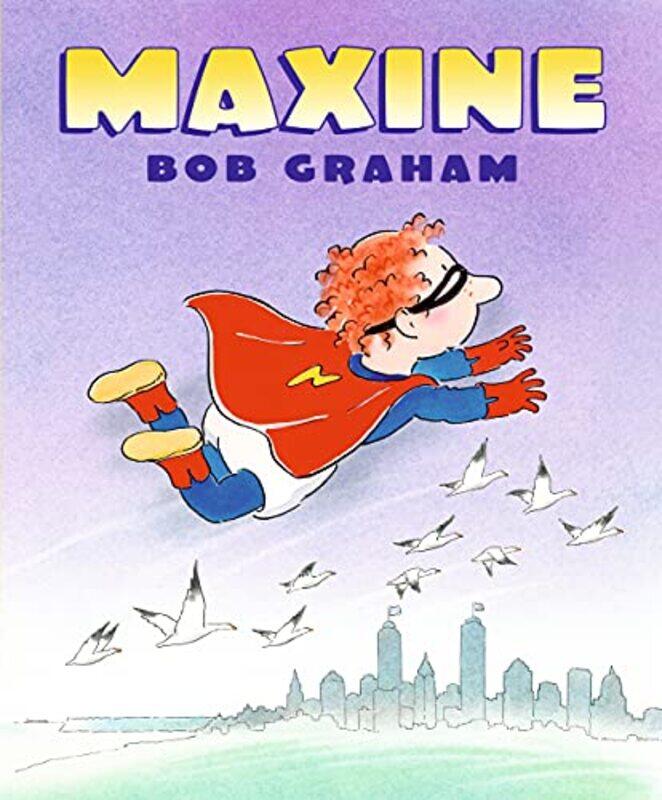 

Maxine by Bob GrahamBob Graham-Hardcover