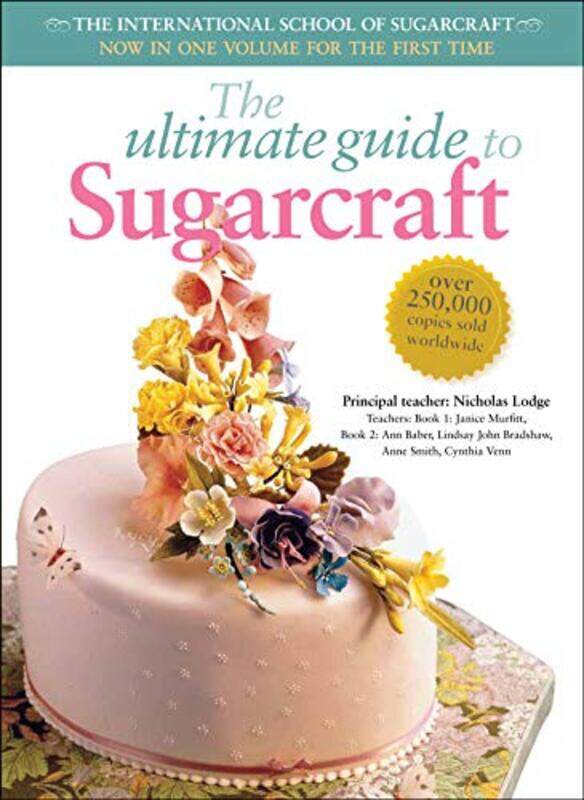 

Ultimate Guide To Sugarcraft By Janice Murfitt -Paperback