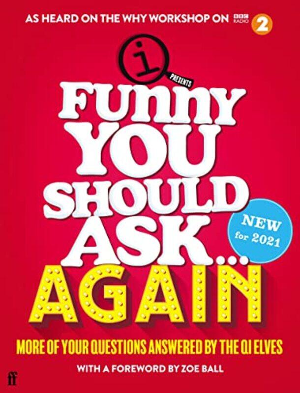 

Funny You Should Ask Again by Heiner SchenkeHeiner Schenke-Hardcover