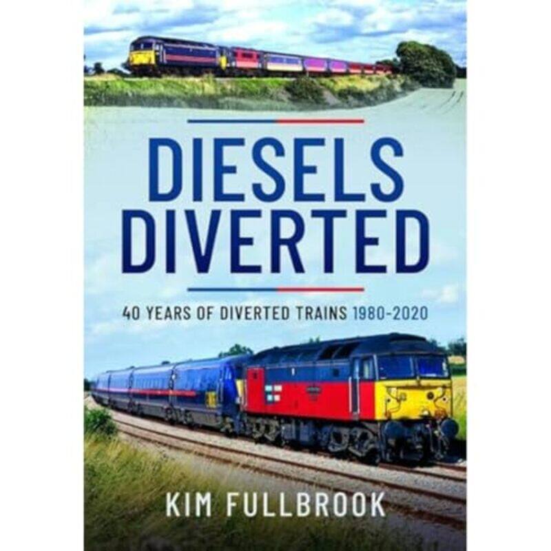 

Diesels Diverted by Kim Fullbrook-Hardcover