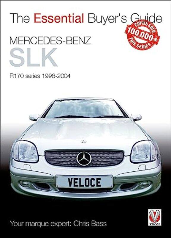 

Essential Buyers Guide MercedesBenz Slk R170 Series 19962004 by Florian FritzDietrich Hollhuber-Paperback