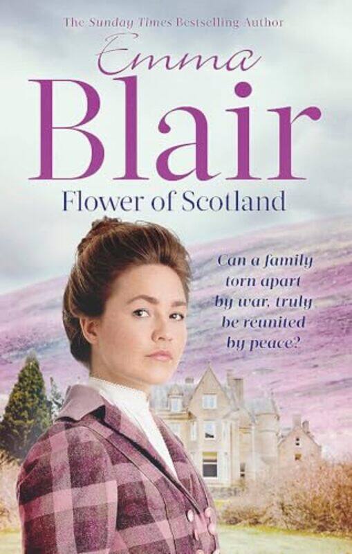 

Flower Of Scotland by Emma Blair-Paperback