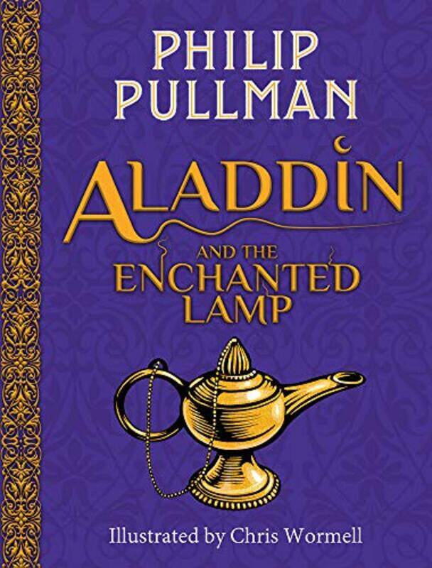 

Aladdin and the Enchanted Lamp (HB)(NE),Hardcover by Philip Pullman