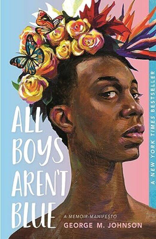 

All Boys Arent Blue By Johnson George M - Paperback