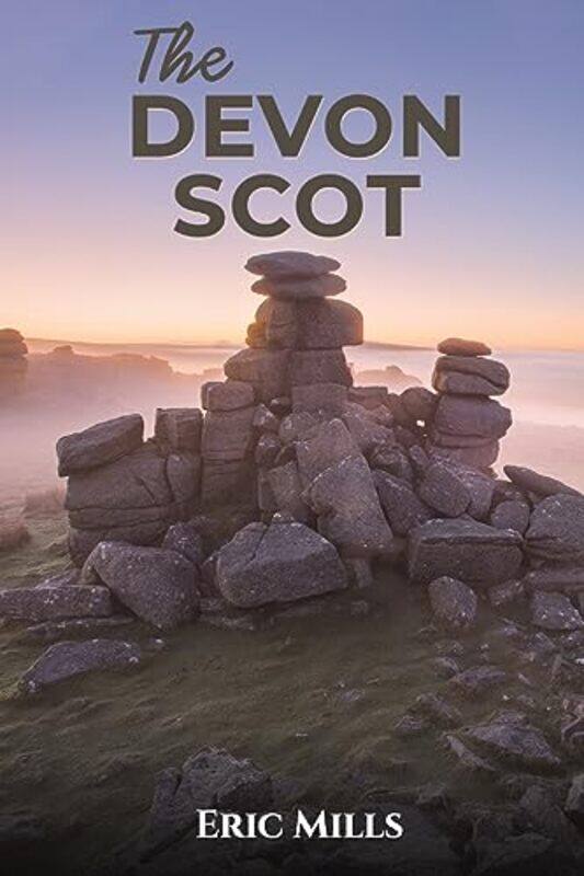 

The Devon Scot by Eric Mills-Paperback