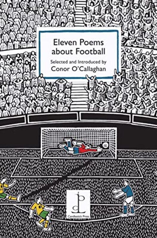 

Eleven Poems about Football by Conor OCallaghan-Paperback