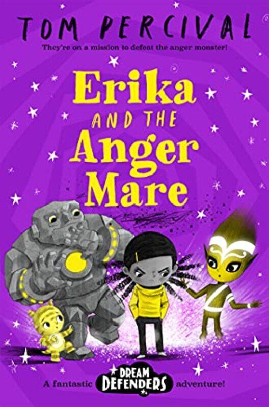 

Erika And The Angermare By Tom Percival (Authorillustrator) Paperback