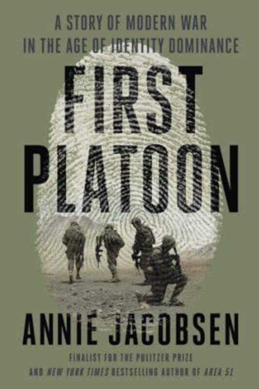 

First Platoon by Annie Jacobsen-Paperback