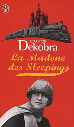 La Madone des Sleepings, Paperback Book, By: Maurice Dekobra