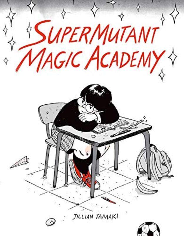 

SuperMutant Magic Academy by Jillian Tamaki-Paperback