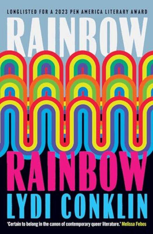 

Rainbow Rainbow by Lydi Conklin-Paperback