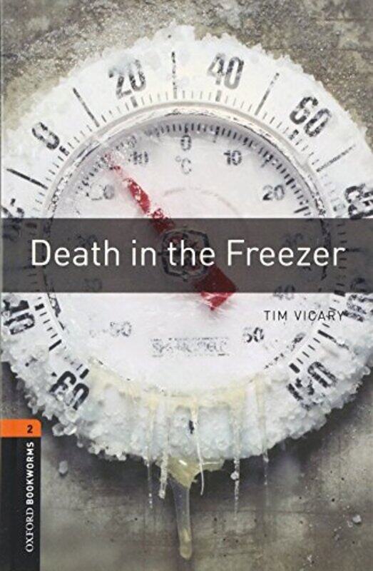 

Oxford Bookworms Library Level 2 Death In The Freezer by Tim Vicary Paperback