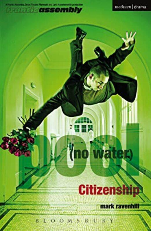

pool no water and Citizenship by Mark Ravenhill-Paperback
