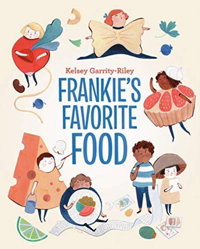 

Frankies Favorite Food , Hardcover by Garrity-Riley, Kelsey