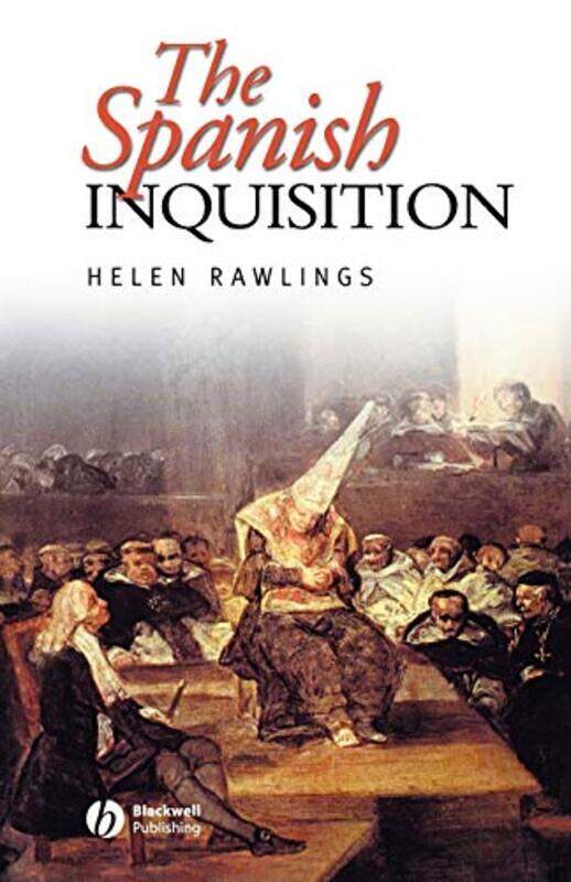 

The Spanish Inquisition by Helen University of Leicester Rawlings-Paperback