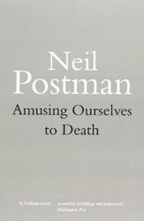 Amusing Ourselves to Death,Paperback by Postman, Neil