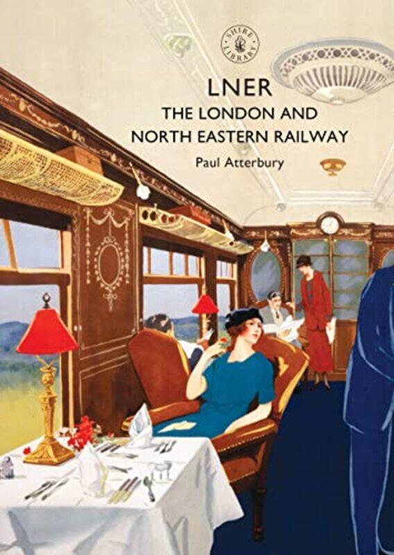 

LNER by Paul Atterbury-Paperback