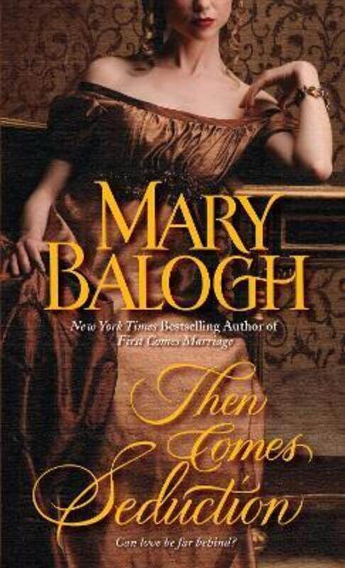 

Then Comes Seduction.paperback,By :Balogh, Mary