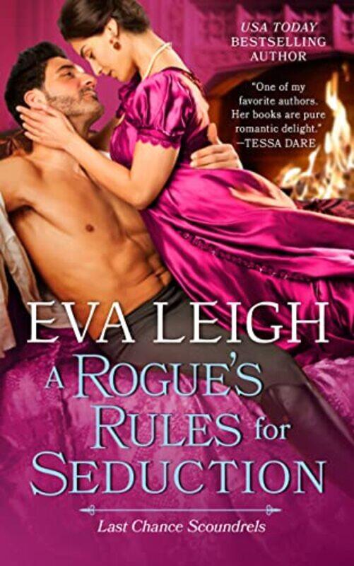 

A Rogues Rules For Seduction by Eva Leigh-Paperback