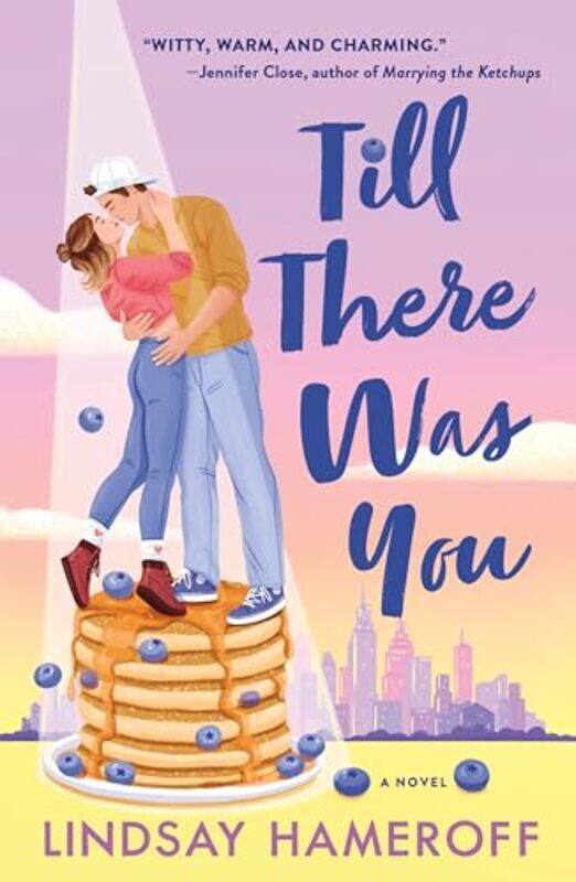 

Till There Was You by Lindsay Hameroff -Paperback