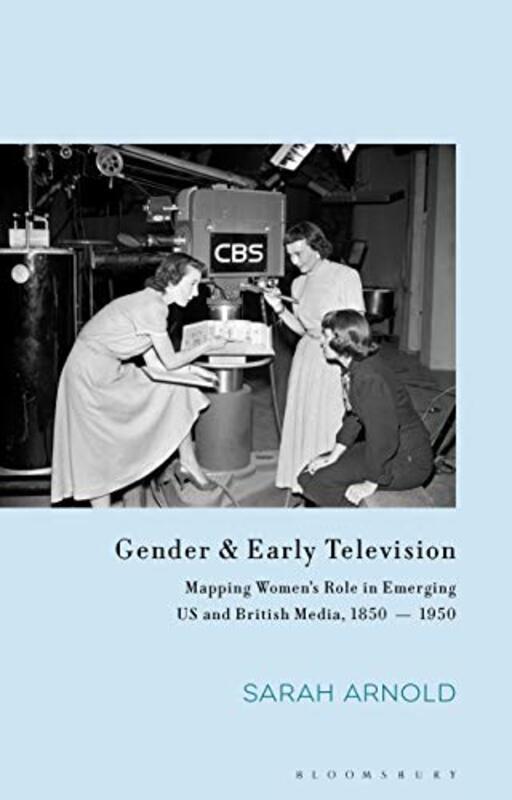 Television Technology and Gender by John Gierach-Hardcover