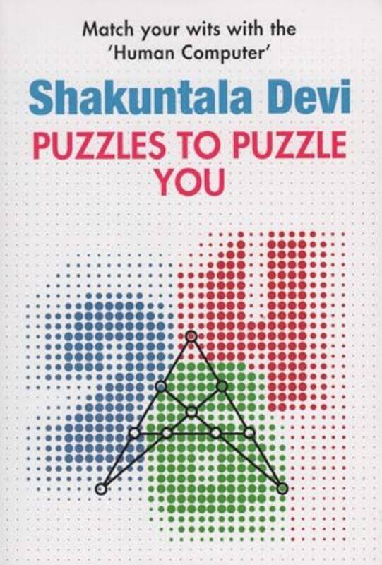 

Puzzles To Puzzle You,Paperback By Shakuntala, Devi