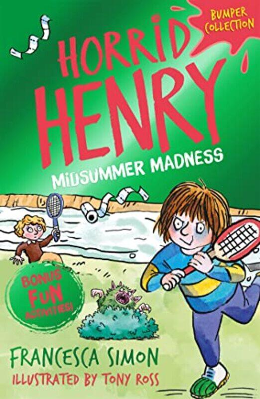 

Horrid Henry Midsummer Madness by Francesca SimonTony Ross-Paperback