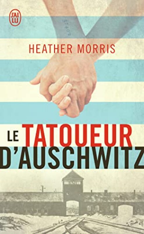 LE TATOUEUR D'AUSCHWITZ,Paperback,By:HEATHER MORRIS