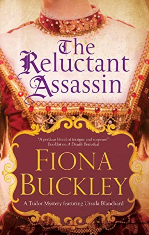 

The Reluctant Assassin by Fiona Buckley-Paperback