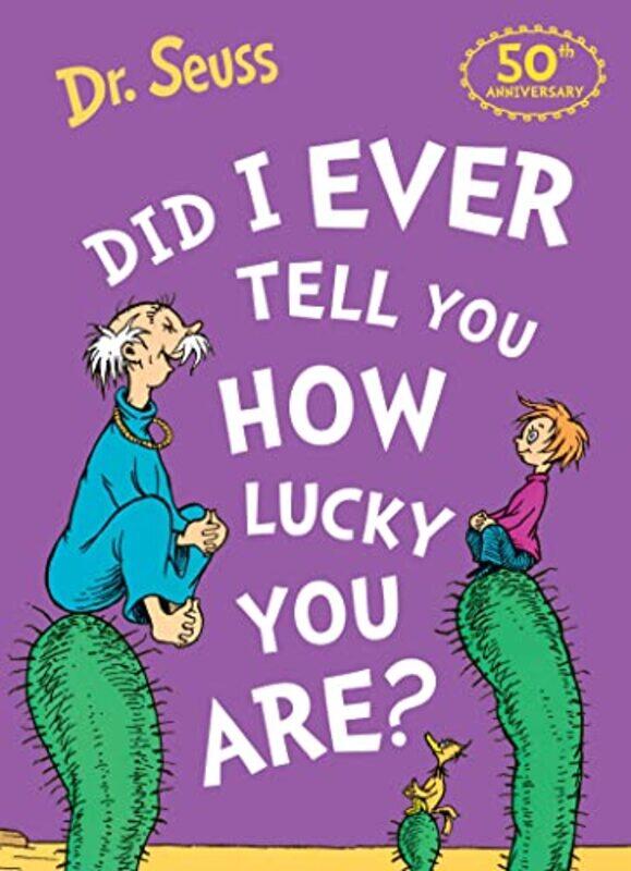 

Did I Ever Tell You How Lucky You Are by Dr Seuss-Paperback