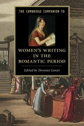 The Cambridge Companion To Women'S Writing In The Romantic Period By Looser, Devoney (Arizona State University) Paperback