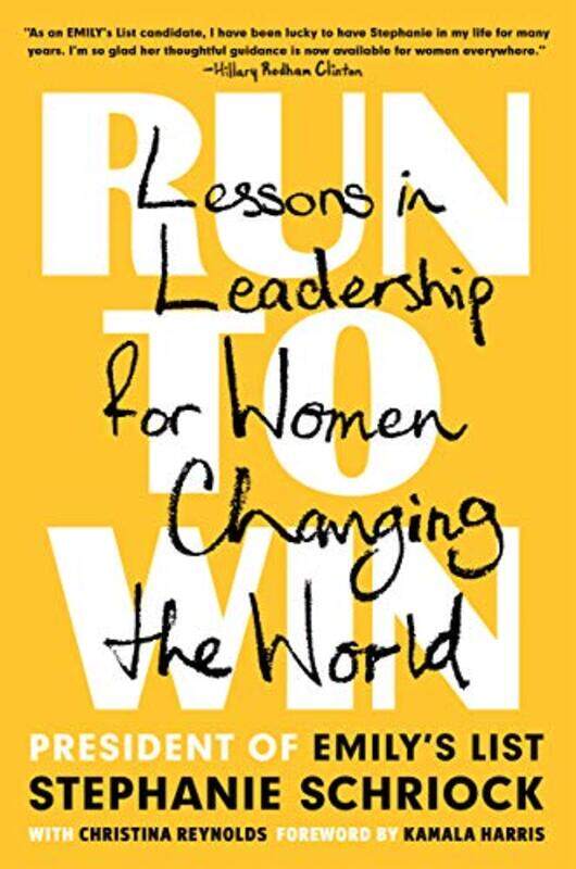 

Run to Win by Stephanie SchriockChristina Reynolds-Hardcover
