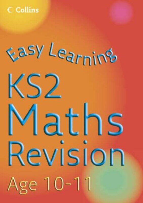 

Maths Revision Age 10-11 (Easy Learning), Paperback Book, By: Helen Greaves