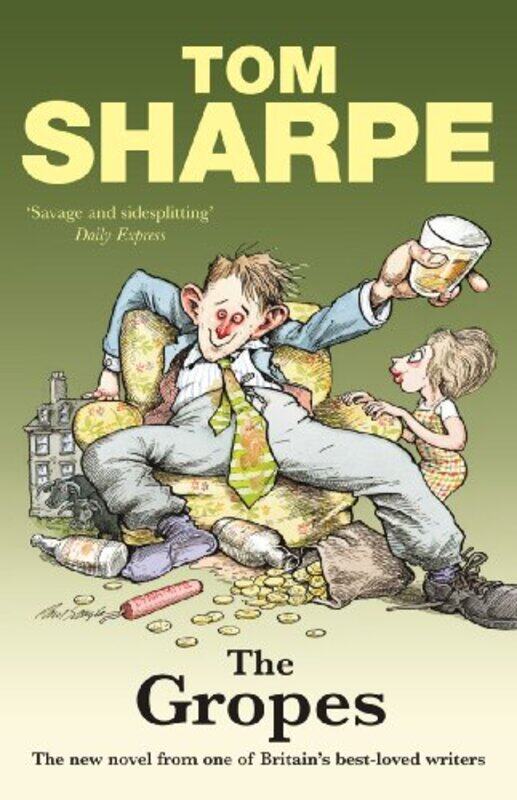 

The Gropes by Tom Sharpe-Paperback