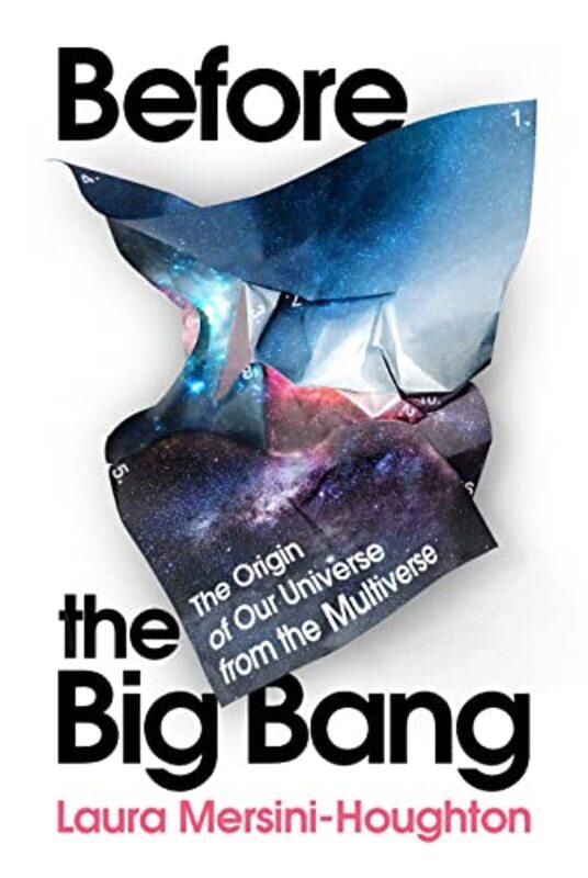 

Before the Big Bang by Laura Mersini-Houghton-Hardcover