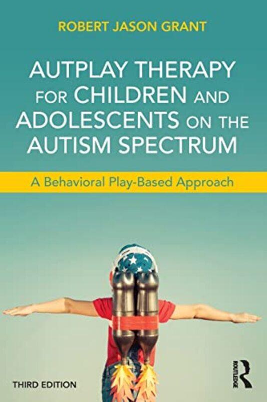 

AutPlay Therapy for Children and Adolescents on the Autism Spectrum by Donald H MD ShaffnerJohn J MD McCloskeyElizabeth Anne HuntRobert C Tasker-Paper