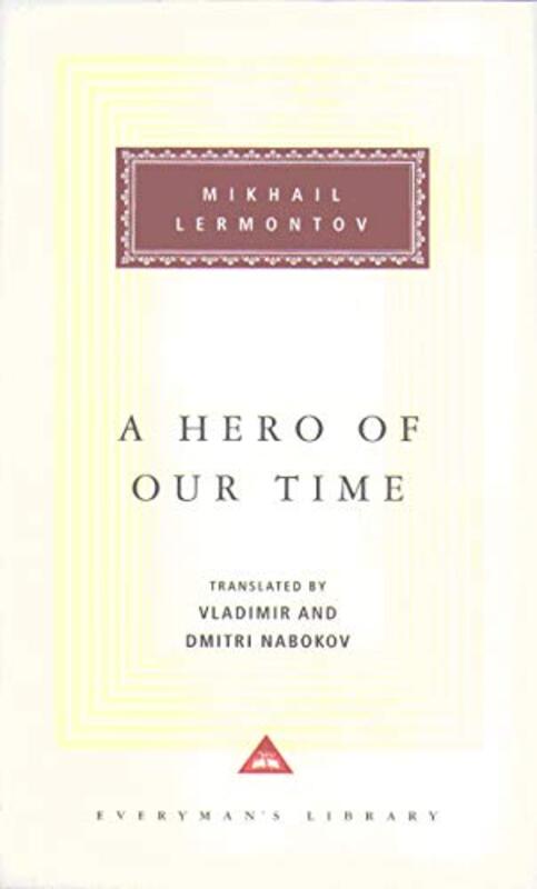 

A Hero Of Our Time by Mikhail Lermontov..Hardcover